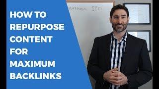 How to Repurpose Content for Maximum Backlinks & SEO | Tyler Horvath