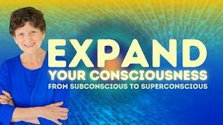 From Subconscious to Superconscious: Your Journey to Self-Mastery