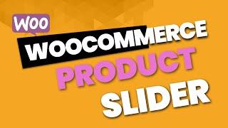 Product Slider Overview for WooCommerce Gutenberg Products Block