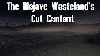 The Mojave Wasteland's Cut Content & Design