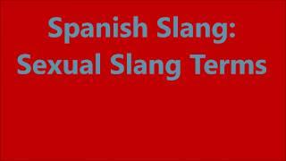 Spanish Slang Sexual words and Insult adjectives 1