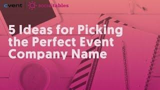 Event Company Name Ideas for Your Business