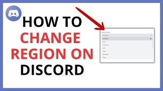 How to Change Region on Discord