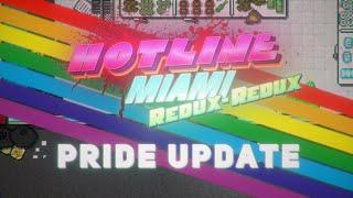 Hotline Miami: Redux Redux | [Pride Update] | Rasmus mask 12.06.2024