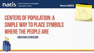 Centers of Population: A Simple Way to Place Symbols Where the People Are - Jonathan Schroeder