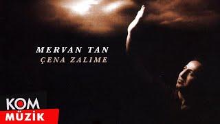 Mervan Tan - Çena Zalime (Official Audio © Kom Müzik)