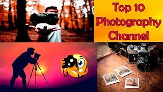 Top 10 Photography YouTube Channel in 2022 | Best Photography YouTube Channel | Influencers Palace