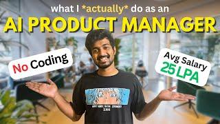 What I ACTUALLY do as an AI PRODUCT MANAGER [2024] | GeekyBaller