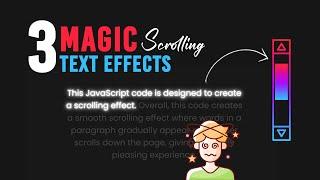 3 Magic Text Scrolling Animation Effects using CSS & Javascript