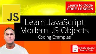 How to create JavaScript Objects coding tips and examples to learn more about Object in Modern JS