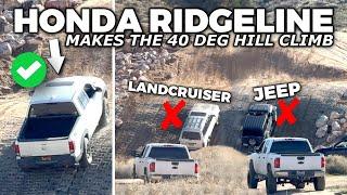 HONDA RIDGELINE vs. LANDCRUISER vs. JEEP on 40 Deg HILL CLIMB!