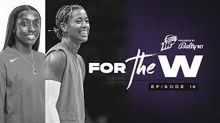 For The W, Episode 16 | Behind the Scenes of Free Agency