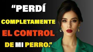 Perdí el Control de Mi Perro Todas las Noches Mientras Dormía... | Historias de Infidelidad