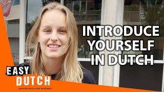 Introduce Yourself in Dutch | Super Easy Dutch 7