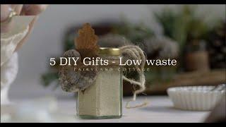 5 DIY Gifts - Low waste