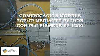 Comunicación MODBUS TCP/IP usando Python y PLC Siemens S7-1200