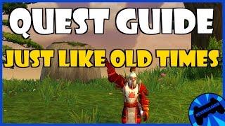 Quest Guide : Just Like Old Times