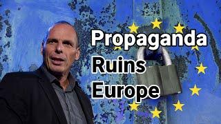 Europe Doesn't Lack Elites, It Lacks TRUTH|Yanis Varoufakis