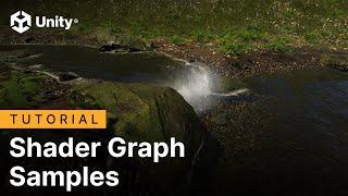 Shader Graph: Production Ready Shader Samples | Tutorial