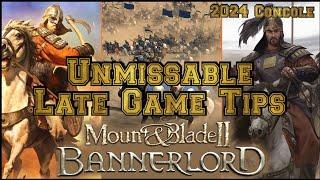 Mount & Blade 2 Bannerlord Unmissable Late game Tips (2024 Console)