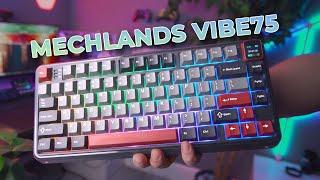 I Tested the MechLands Vibe75 & Vibe99 So You Don't Have To