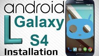 Cyanogemod 12 Galaxy S4 Android 5 0 Lollipop! HOW to Install! Easy! Tutorial