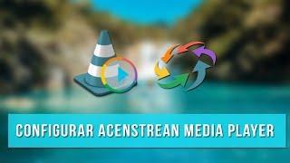  CONFIGURAR Ace Stream Media