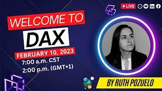 Welcome to DAX!  by Ruth Pozuelo