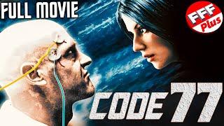 CODE 77 | Full SCI-FI THRILLER Movie HD