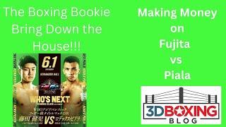 MAKE MONEY W/ the Boxing Bookie on Kenji Fujita vs Rodex Piala