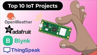 Top 10 IoT Projects using Raspberry Pi Pico W with MicroPython Code