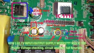 HOW LED TV INPUT/OUTPUT SUPPLY WORKS? CIRCUIT ANALYSIS W/ IC 1118