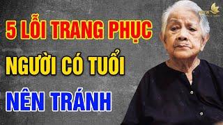 5 kiểu trang phục người có tuổi nên tránh? - Vạn Điều Ý Nghĩa