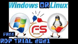 New free trial rdp 2021 linux or window 30 days