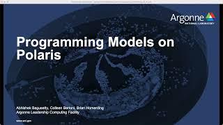 Programming Models on Polaris with Colleen Bertoni, Abhishek Bagusetty, and Brian Homerding