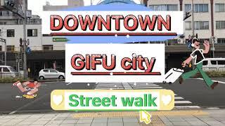 DOWNTOWN GIFU KEN/ streetwalk/ YANAGASE/ Japan Life