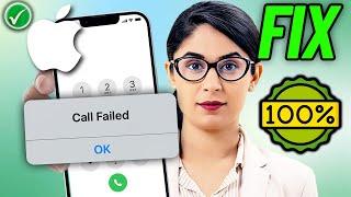 How To Fix Call Failed Issue on iPhone 2024 | iPhone Keeps Saying Call Failed ios 16/17