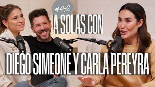 Diego Simeone y Carla Pereyra y Vicky Martín Berrocal | A SOLAS CON: Capítulo 42 | Podium Podcast