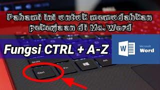 Fungsi ctrl a-z pada microsoft word