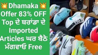 Top Brands Imported Article in just 1300 | 83% off on Abidas,Nikke,Pama De Store Te mehnge Models te