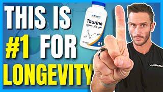 5 Reasons Taurine is the #1 Longevity Supplement You Can Legally Take