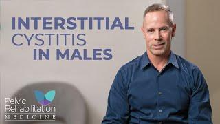 Interstitial Cystitis in Males | Dr Christian Reutter | Pelvic Rehabilitation Medicine
