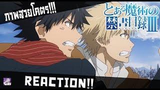 『REACTION』To aru majutsu no index imaginary fest  Opening//DIS!!