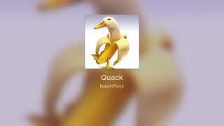 Quack (Official Audio)