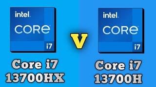 Core i7-13700HX vs Core i7-13700H Processor || Intel Core i7 13700HX vs Intel Core i7 13700H