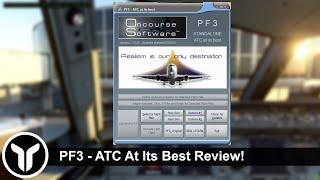 Review: Oncourse Software PF3 – ATC At Its Best for FSX, P3D, MSFS, FS2004 | MrYorkiesWorld