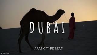 "Dubai" - Arabic Oriental Dancehall Type Beat