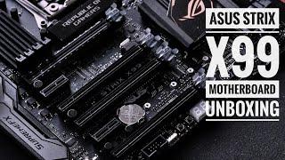 Hoping this solves my issues! | Unboxing ASUS Strix X99 Motherboard