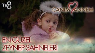 Canım Annem I EN GÜZEL ZEYNEP SAHNELERİ