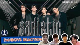 Fanboys Reaction l MV แรงอีกนิด Sadistic by JASPER